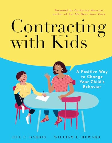 Stock image for Contracting with Kids: A Positive Way to Change Your Child's Behavior for sale by Books Unplugged