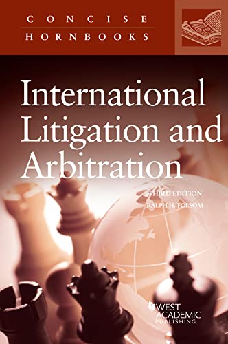 Stock image for Principles of International Litigation and Arbitration (Concise Hornbook Series) for sale by BarristerBooks