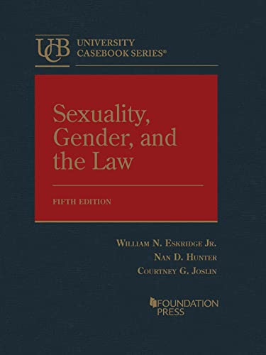 Beispielbild fr Sexuality, Gender, and the Law (University Casebook Series) zum Verkauf von BooksRun