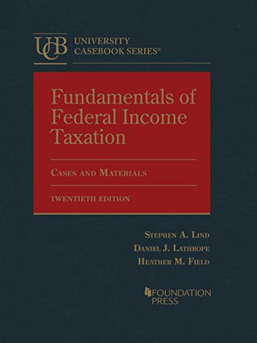 Beispielbild fr Fundamentals of Federal Income Taxation (University Casebook Series) zum Verkauf von BooksRun