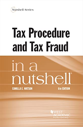 Stock image for Tax Procedure And Tax Fraud In A Nutshell 6 Revised edition for sale by GreatBookPrices