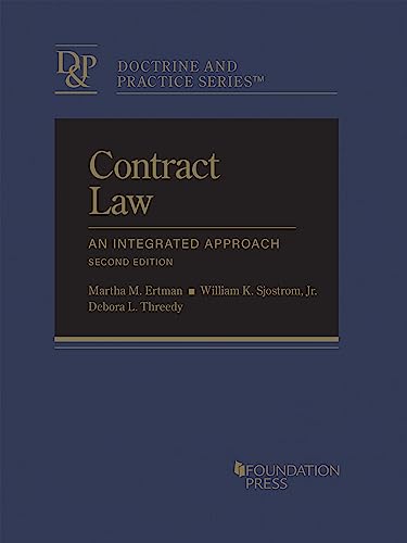 Beispielbild fr Contract Law, An Integrated Approach (Doctrine and Practice Series) zum Verkauf von BooksRun