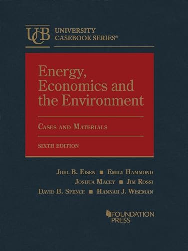 Beispielbild fr Energy, Economics and the Environment (University Casebook Series) zum Verkauf von Revaluation Books