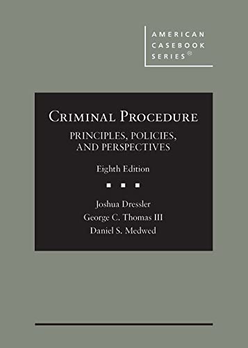 Imagen de archivo de Criminal Procedure: Principles, Policies, and Perspectives (American Casebook Series) a la venta por BooksRun