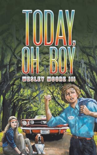 Stock image for Today, Oh Boy for sale by GF Books, Inc.