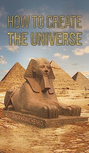 Imagen de archivo de How To Create the Universe a la venta por GreatBookPrices