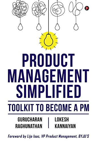 Stock image for Product Management Simplified: Toolkit to Become a PM for sale by Book Deals