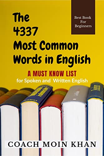 Stock image for The 4337 Most Common Words in English: A Must Know List For Spoken and Written English for sale by Books Puddle