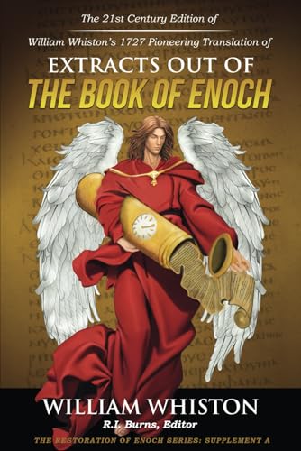9781685644512: William Whiston’s 1727 Extracts out of The Book of Enoch: 21st-Century Edition