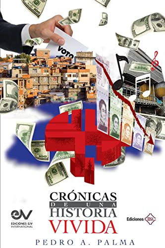 Stock image for Cr?nicas de Una Historia Vivida for sale by PBShop.store US