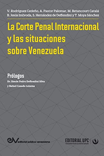 9781685647278: La Corte Penal Internacional Y Las Situaciones de Venezuela