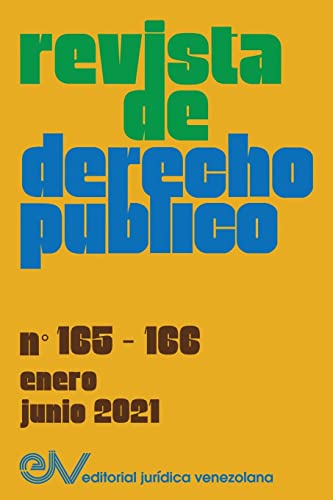 Beispielbild fr REVISTA DE DERECHO P?BLICO (Venezuela), No. 165-166 (enero- junio 2021) zum Verkauf von PBShop.store US