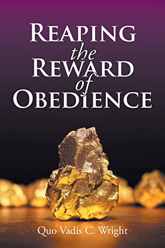Stock image for Reaping the Reward of Obedience for sale by ThriftBooks-Dallas