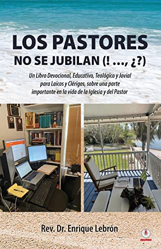 Stock image for Los Pastores No Se Jubilan for sale by ThriftBooks-Dallas