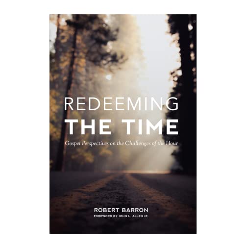 Stock image for Redeeming the Time: Gospel Perspective on the Challenges of the Hour for sale by ThriftBooks-Dallas