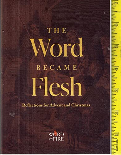 Imagen de archivo de The Word Became Flesh a la venta por SecondSale
