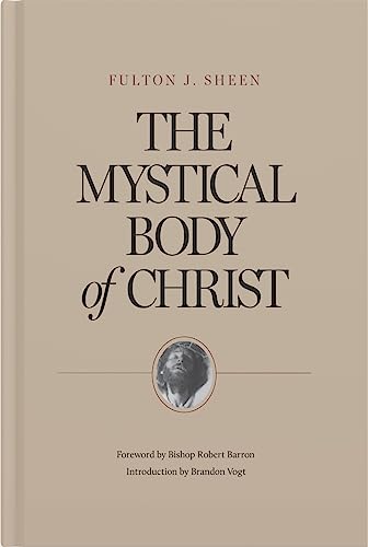 Stock image for The Mystical Body of Christ for sale by Big River Books