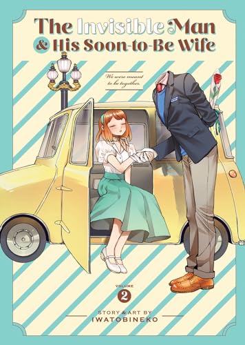 

The Invisible Man and His Soon-to-Be Wife Vol. 2