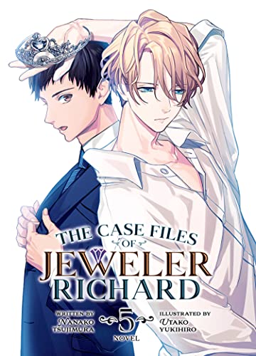 Beispielbild fr The Case Files of Jeweler Richard (Light Novel) Vol. 5 [Paperback] Tsujimura, Nanako and Yukihiro, Utako zum Verkauf von Lakeside Books