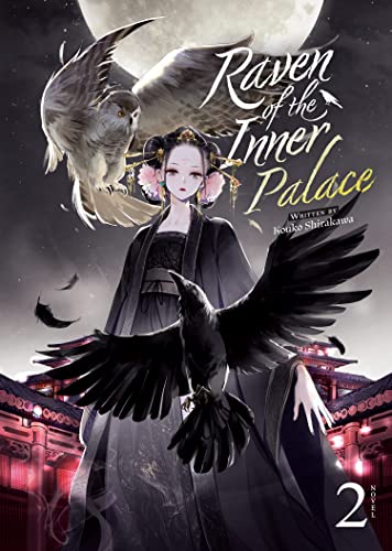 9781685797171: Raven of the Inner Palace (Light Novel) Vol. 2