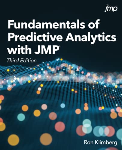 Imagen de archivo de Fundamentals of Predictive Analytics with JMP, Third Edition a la venta por GreatBookPrices
