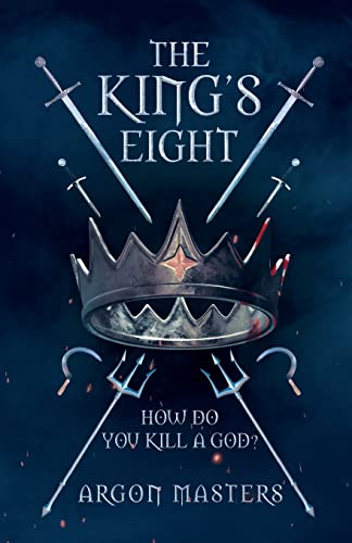 Imagen de archivo de The King's Eight a la venta por GreatBookPrices