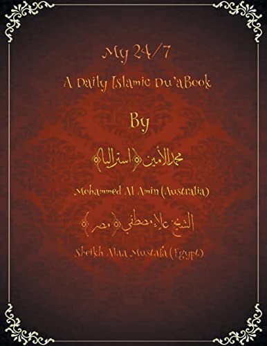 Imagen de archivo de My 24/7 A Daily Islamic Du'a Book a la venta por California Books