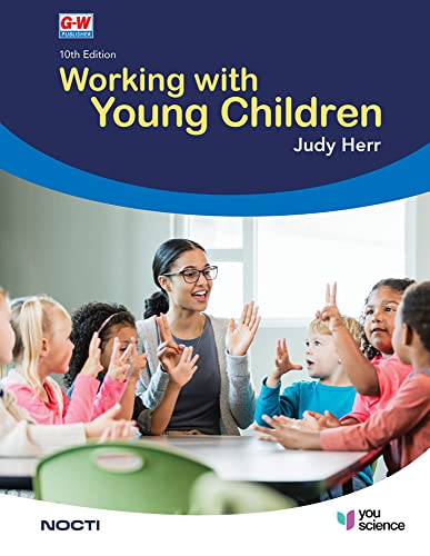 Imagen de archivo de Working with Young Children 10th edition 10e a la venta por BooXX in Stock