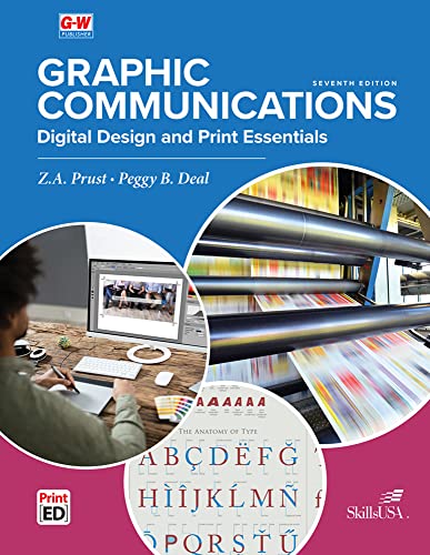 Imagen de archivo de Graphic Communications: Digital Design & Print Essentials a la venta por Nationwide_Text