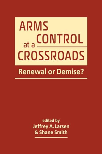 Beispielbild fr Arms Control at a Crossroads zum Verkauf von Blackwell's