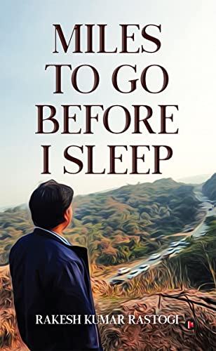 Beispielbild fr Miles to Go Before I Sleep zum Verkauf von GF Books, Inc.
