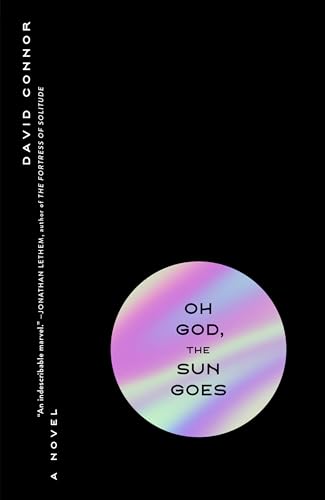 Imagen de archivo de Oh God, the Sun Goes a la venta por ThriftBooks-Atlanta