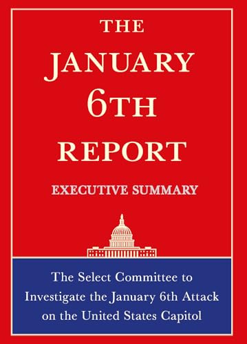 Stock image for The January 6th Report Executive Summary for sale by GF Books, Inc.