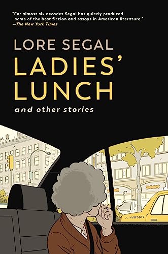 Beispielbild fr Ladies' Lunch: and Other Stories zum Verkauf von Wonder Book