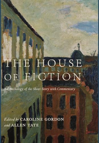 Stock image for The House of Fiction: An Anthology of the Short Story with Commentary for sale by GreatBookPrices