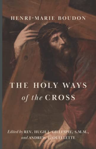 Beispielbild fr The Holy Ways of the Cross zum Verkauf von Better World Books