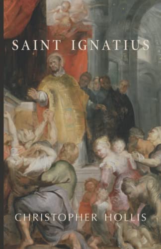 Beispielbild fr Saint Ignatius zum Verkauf von WorldofBooks