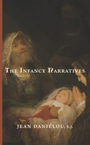 Stock image for The Infancy Narratives for sale by GoldBooks