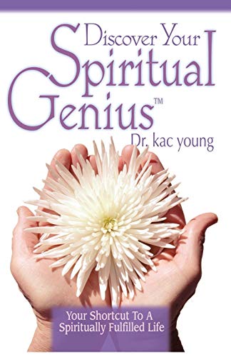 Imagen de archivo de Discover Your Spiritual Genius: Your Shortcut to a Spiritually Fulfilled Life a la venta por THE SAINT BOOKSTORE