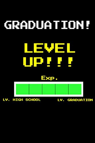 Beispielbild fr Graduation! Level Up!!!: Video Game Themed Compact 6x9 120 page Blank Lined Notebook - Perfect for High School and College Students and Video Game Lovers! zum Verkauf von Revaluation Books