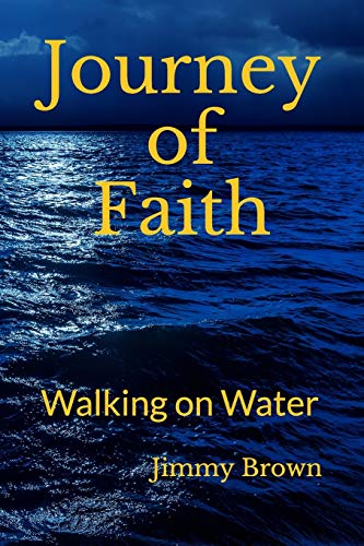 9781686023484: Journey of Faith: Walking on Water