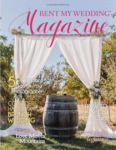 Beispielbild fr RENT MY WEDDING Magazine - Spring 2018 zum Verkauf von Revaluation Books