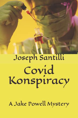 Stock image for Covid Konspiracy: A Jake Powell Mystery for sale by THE SAINT BOOKSTORE