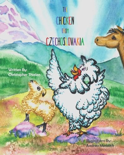 Stock image for The Chicken From Czechoslovakia for sale by Goodwill