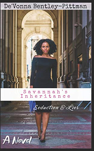 Beispielbild fr Savannah's Inheritance: Seduction and Lies zum Verkauf von Revaluation Books