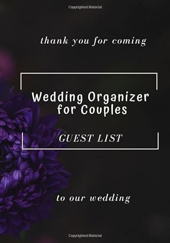 9781686278563: Thank You for coming to Our Wedding. Wedding Organizer for Couples. Guest List: Your Personal Guest Planner for the Big Day, 130 Pages, Modern Design