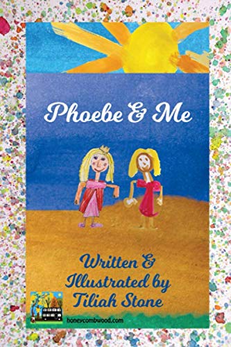 Stock image for Phoebe & Me for sale by Revaluation Books