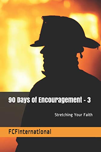 9781686348426: 90 Days of Encouagement 3: FCFInternational (90 Days of Encouragement)