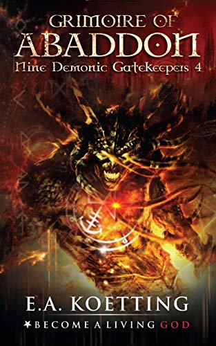 Stock image for The Grimoire of Abaddon (Nine Demonic Gatekeepers) for sale by Save With Sam