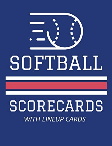 Beispielbild fr Softball Scorecards With Lineup Cards: 50 Scoring Sheets For Baseball and Softball Games (8.5x11) zum Verkauf von THE SAINT BOOKSTORE